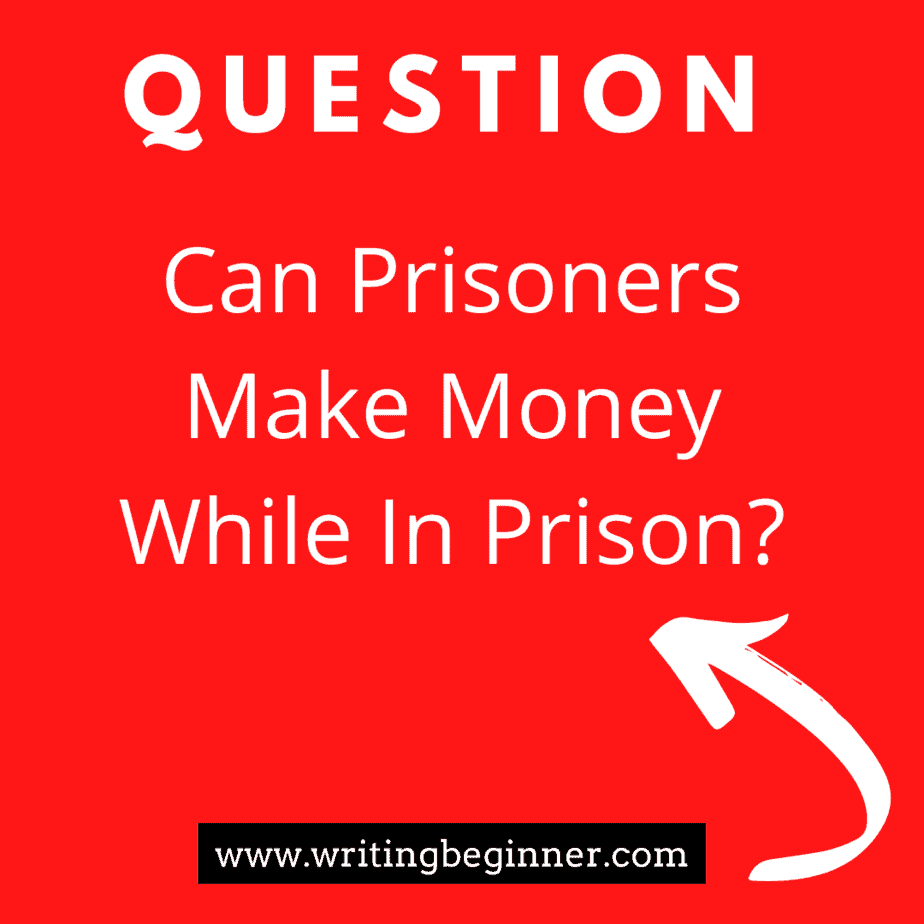 Can You Write Books In Prison? (Secrets From a Prison Insider