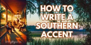 Characters on a porch in the South, embodying warmth and hospitality -- How to Write a Southern Accent